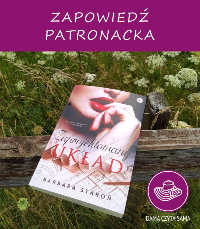 Zapowiedź patronacka - "Zaprojektowany układ"