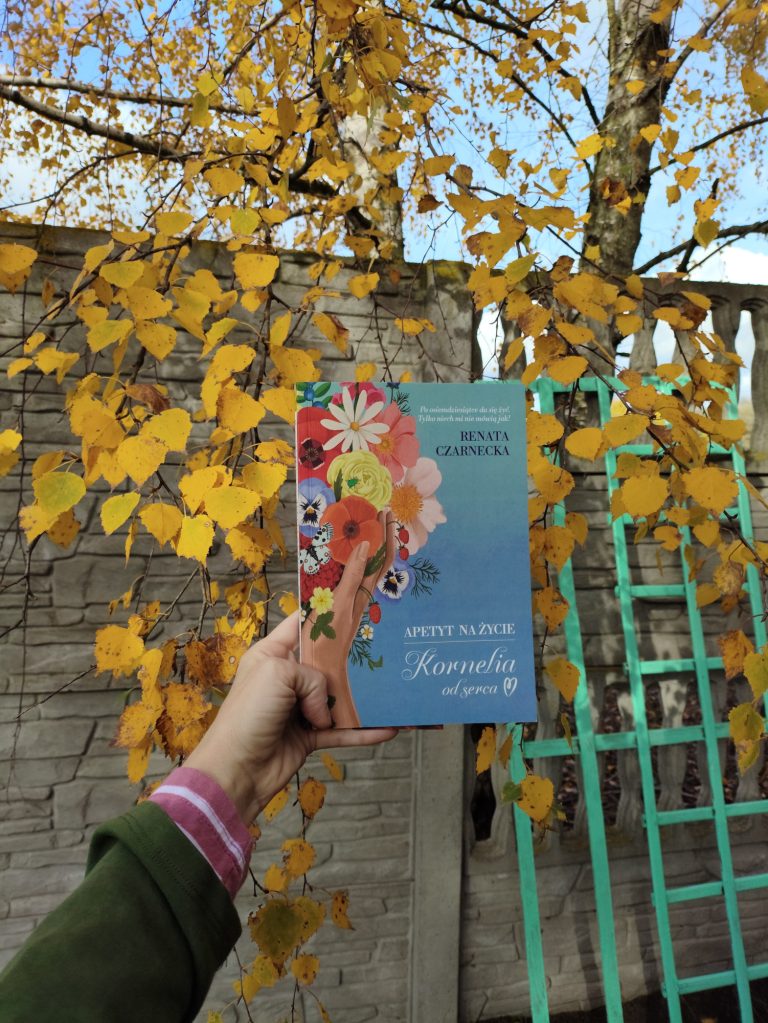 Apetyt na życie. Kornelia od serca